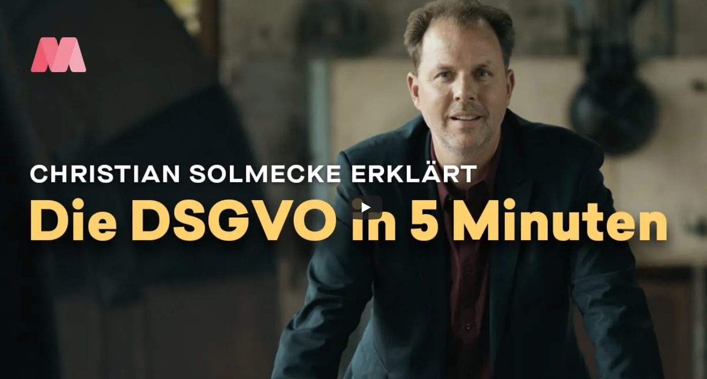 Die DSGVO vom Anwalt in nur 5 Minuten erklärt