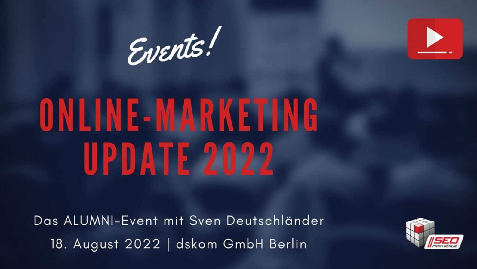 Youtube Thumbnail dskom Online Marketing Event Update 2022
