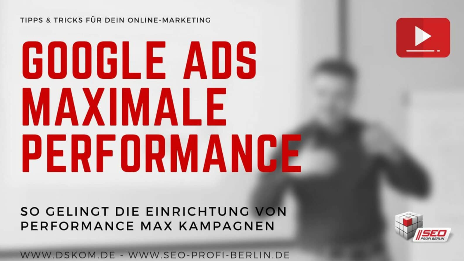 Google Ads Performance Max-Kampagnen verstehen
